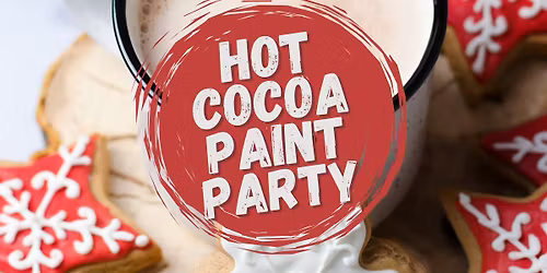Hot Cocoa Paint Party
