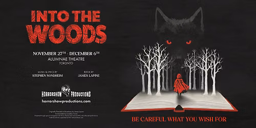 INTO THE WOODS | The Legendary Musical | Toronto (Closing Matinee)