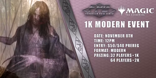 MTG 1K Modern Event
