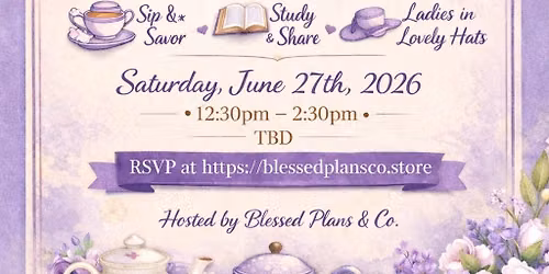 Taste and See Bible Tea Party (Psalms 34:8)