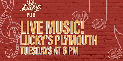Live Music at Lucky's Plymouth