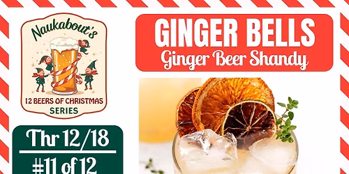12 Beers of XMAS: #11 - GINGER BELLS Ginger Beer Shandy