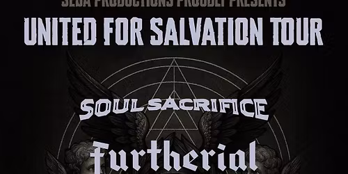 SOUL SACRIFICE-FURTHERIAL-HATEMOTION \/ UNITED FOR SALVATION TOUR (\u0130STANBUL)