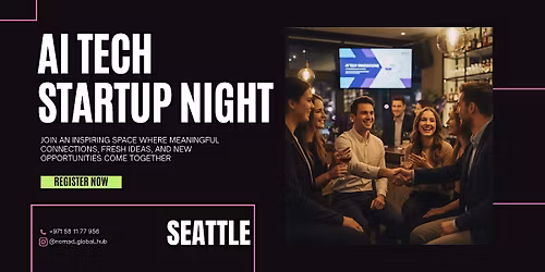 AI Tech & Startup Night \u2014 Seattle
