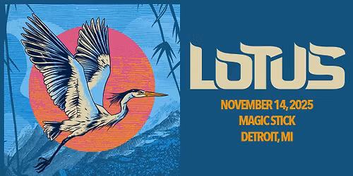 Lotus at the Magic Stick - Detroit, MI