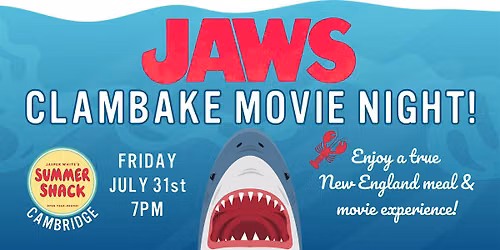 JAWS Clambake Movie Night!