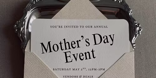 Annual Mother's Day Event