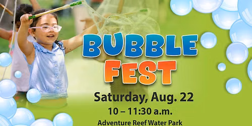 Bubble Fest