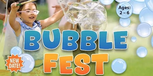 Bubble Fest