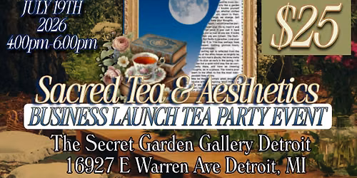 Sacred Tea and Aesthetics Launch Party: Tea Party Event
