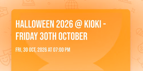 Halloween 2026 @ Kioki - Friday 30th October