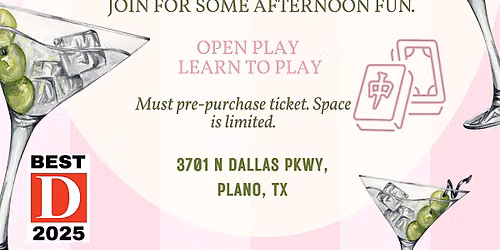 Mid-Day Mahjong @ Sixty Vines Plano August 11th