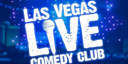 Las Vegas Live Comedy Club