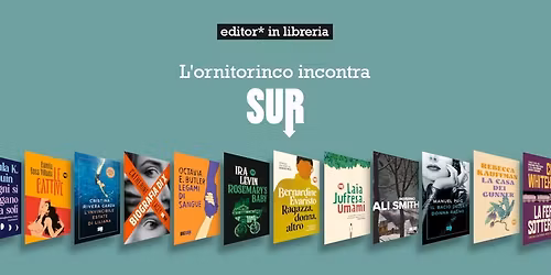 L'ornitorinco incontra Edizioni SUR