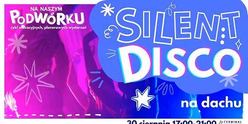 SILENT DISCO na dachu 