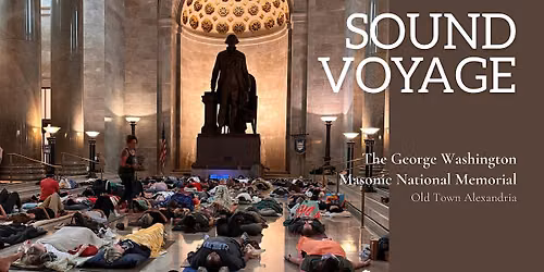 Sound Voyage at the Alexandria Masonic Temple