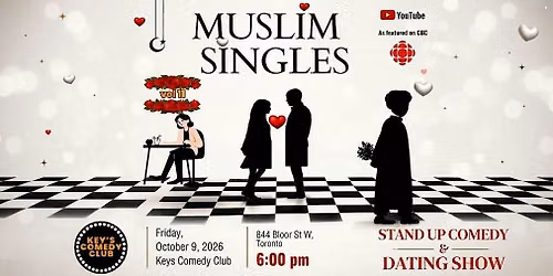 MUSLIM SINGLES COMEDY & DATING SHOW VOL.11