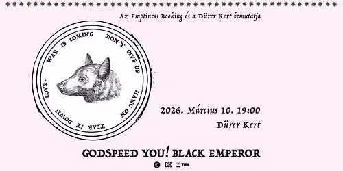 Godspeed You! Black Emperor (CA) \/ support: Kristof Hahn (Swans) - D\u00fcrer Kert