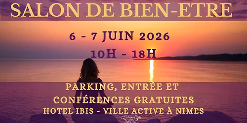 Salon Bien-\u00catre Corps et Ame N\u00eemes Ibis 9\u00e8me \u00e9dition