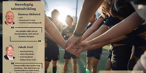 Netv\u00e6rksm\u00f8de: B\u00e6redygtige talentudviklingsmilj\u00f8er