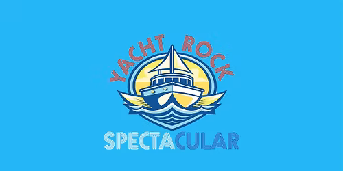 Yacht Rock SPECTACULAR