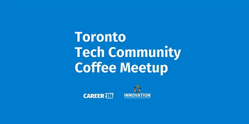 Toronto Tech Community Coffee Meetup
