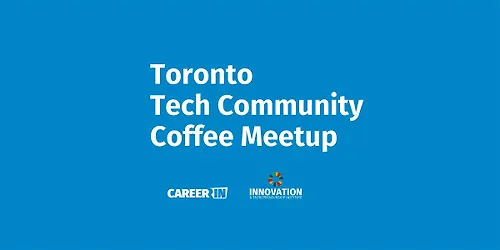 Toronto Tech Community Coffee Meetup