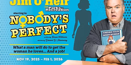 Nobody's Perfect (Weeks 1 & 2) with Jim O'Heir