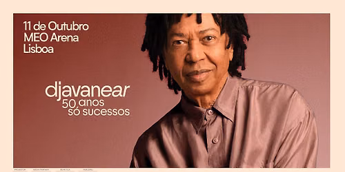 Djavan - "Djavanear 50 anos. S\u00f3 sucessos" 