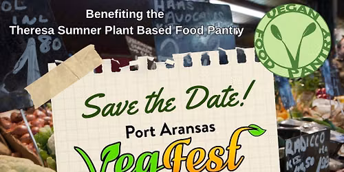 2nd Annual Port Aransas VegFest