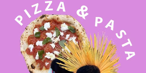 Pizza & Pasta