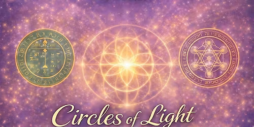 The Circles of Light : Healing, Cleansing and Renewal