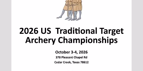 2026 US Traditional Target Archery Championships 
