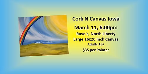 Rayo's - Rainbow Sky - Cork N Canvas Iowa