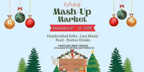 Mash-Up Market Holiday Season