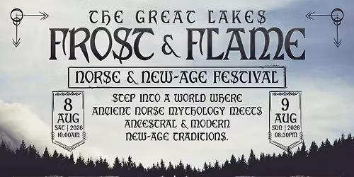 Frost & Flame: New Age & Viking Festival