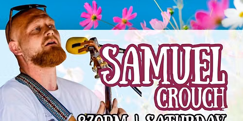 SAMUEL CROUCH | LIVE ACOUSTIC | DEBUT CROWN GIG
