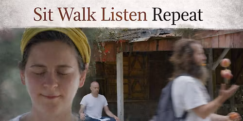 Sit. Walk. Listen. Repeat. \u2014 film premiere + experience