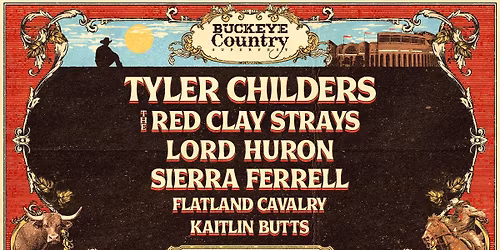 Buckeye Country Superfest with Tyler Childers, The Red Clay Strays and many more!
