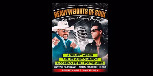 Heavyweights Of Soul: Mike Farris & Sugaray Rayford