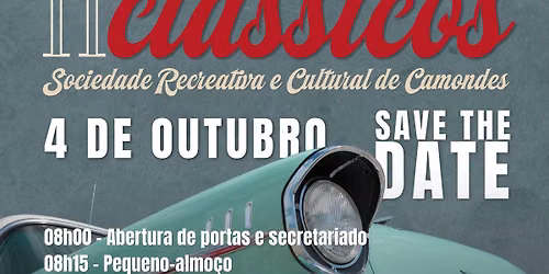 II Passeio Clássicos | 4 Outubro | Camondes