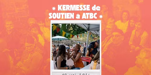 \u2738 KERMESSE DE SOUTIEN \u00c0 ATBC \u2738