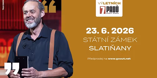 V\u00ddLETN\u00cdCH 7 P\u00c1D\u016e - Z\u00c1MEK SLATI\u0147ANY