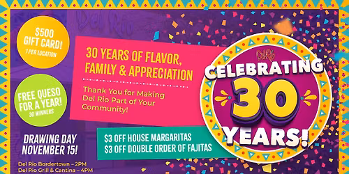 \ud83c\udf89 Del Rio\u2019s 30th Anniversary Celebration & Giveaway! \ud83c\udf89