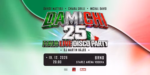 DAMICHI 25 let - BRNO - MICHAL DAVID 