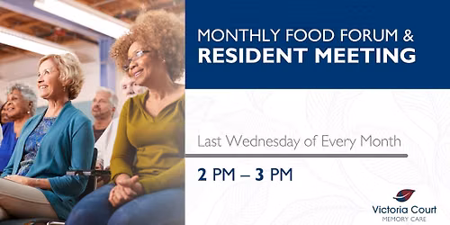 Monthly Food Forum & Resident Meeting