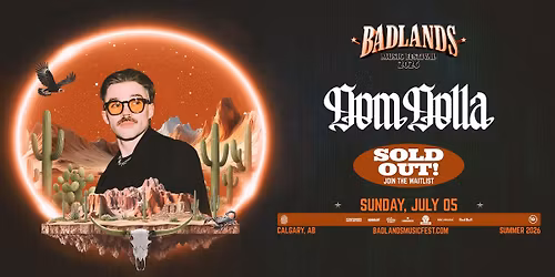 Dom Dolla - Badlands Music Festival 2026 (Calgary)