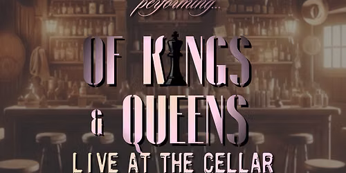 "Of Kings & Queens" Album Release and Dinner Party