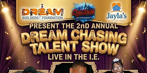 2nd Annual Dream Chasing Talent Show