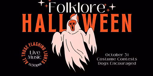 Folklore\u2019s Halloween & 12th Anniversary Party